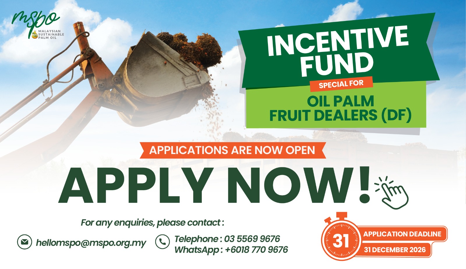 MSPO Certification Incentive for Oil Palm Fruit Dealers